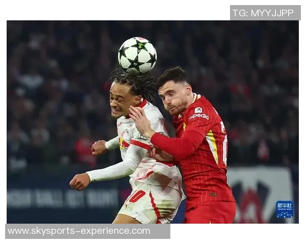 中超精彩对决利物浦大胜莱比锡神奇扑救瞬间点燃全场激情